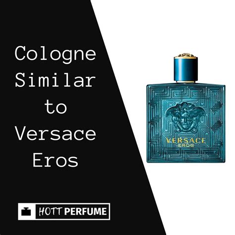 colognes similar to Versace eros